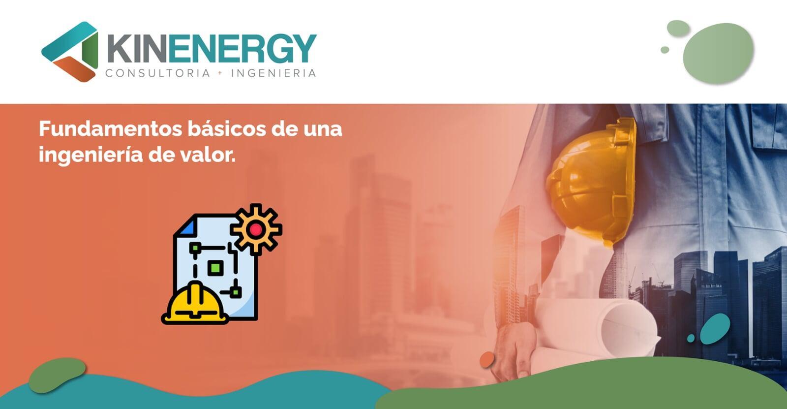 Fundamentos básicos de una ingeniería de valor